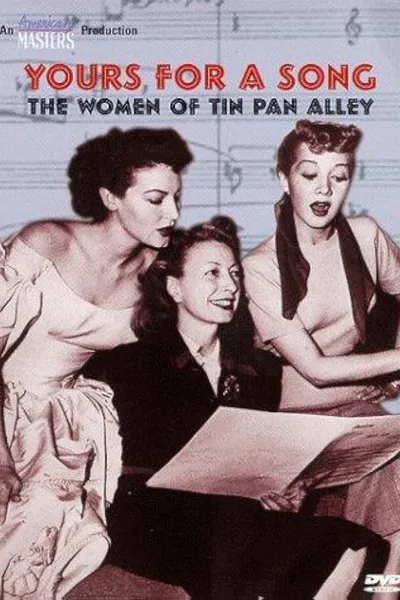 Yours for a Song: The Women of Tin Pan Alley