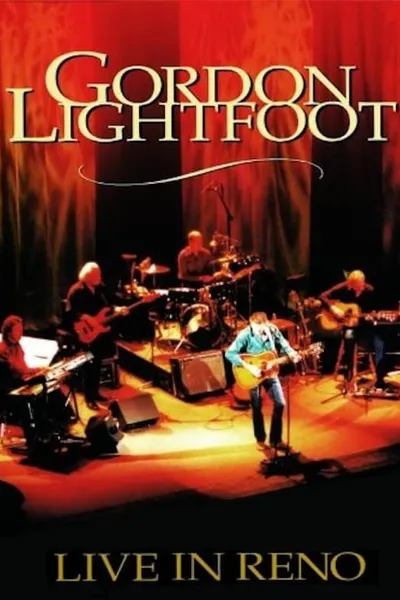 Gordon Lightfoot: Live in Reno