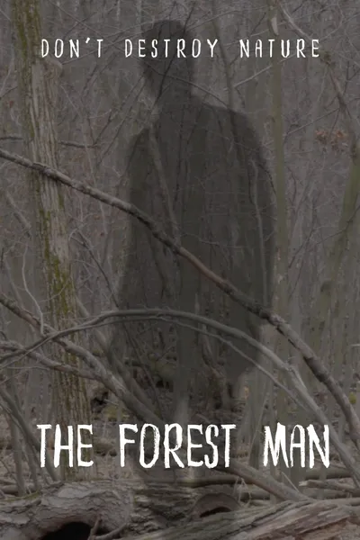 The Forest Man