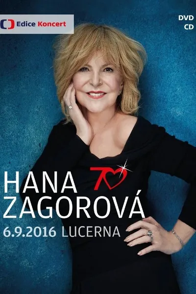 Hana Zagorová 70 - 6.9.2016 Lucerna