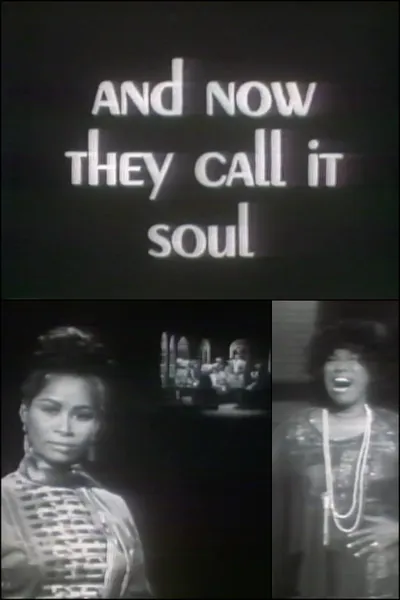 And Now They Call It Soul