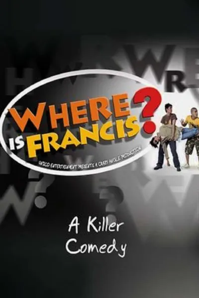 Where Is Francis?