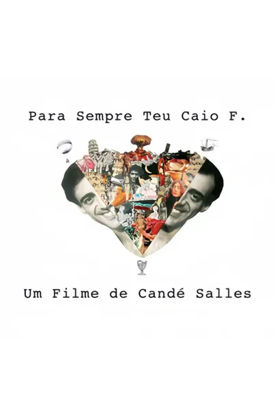 Para Sempre Teu, Caio F.