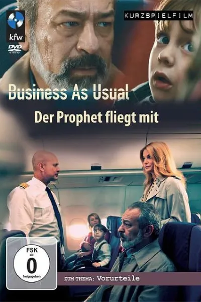 Business as Usual - Der Prophet fliegt mit