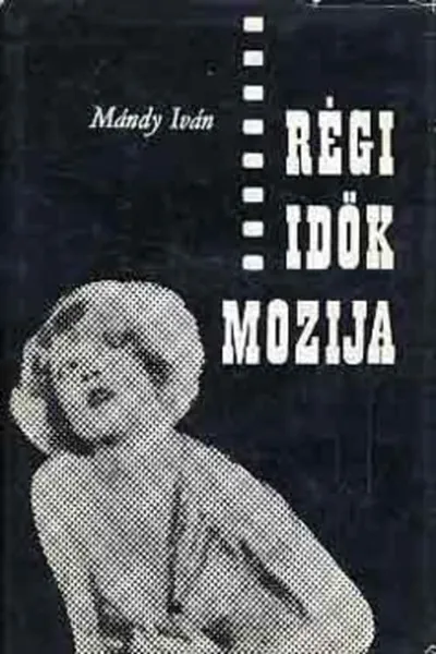 Régi idők mozija