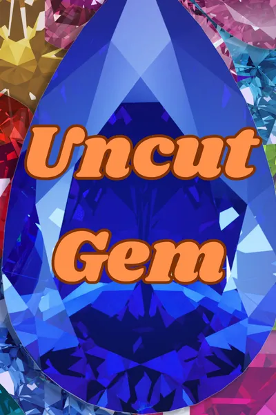 Uncut Gem