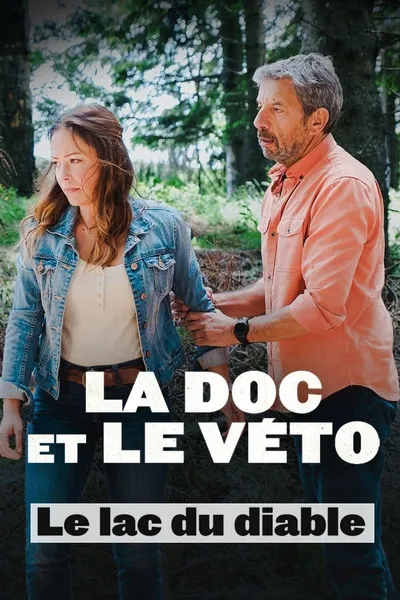 La doc et le véto : Le lac du diable