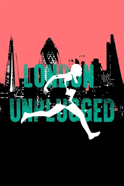 London Unplugged