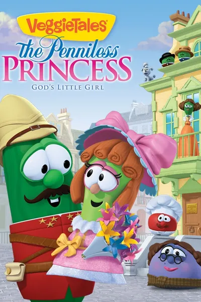 VeggieTales: The Penniless Princess