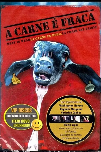 A Carne é Fraca