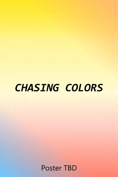 Chasing Colors