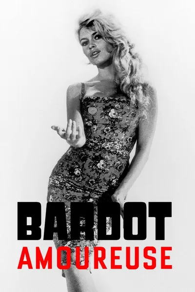 Bardot Amoureuse