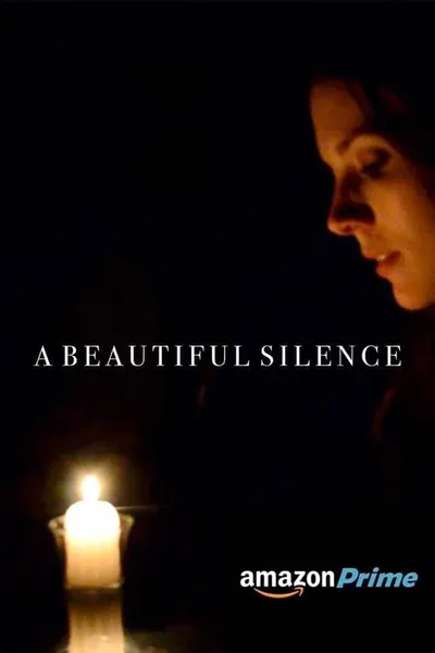 A Beautiful Silence