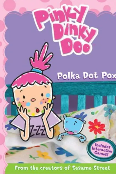 Pinky Dinky Doo: Polka Dot Pox