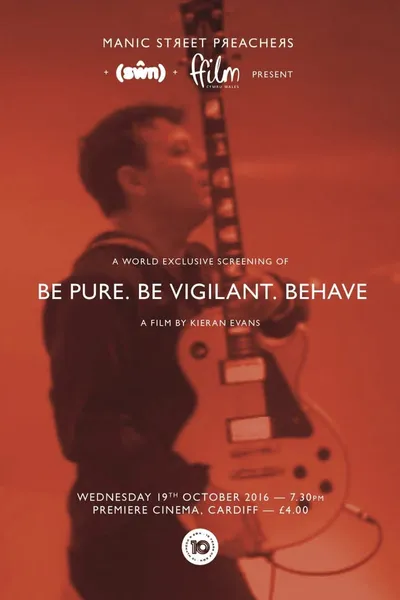 Be Pure. Be Vigilant. Behave.