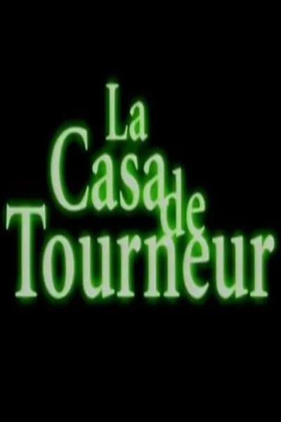 La casa de Tourneur