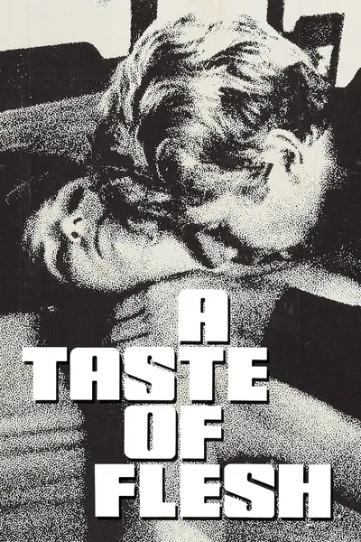 A Taste of Flesh