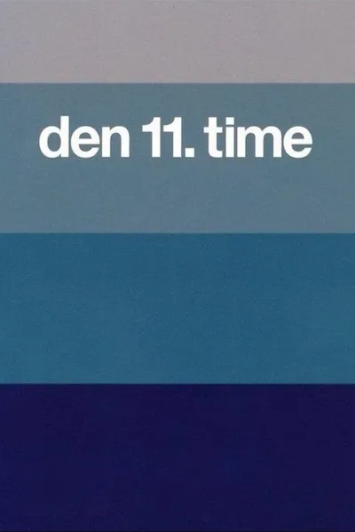 Den 11. time