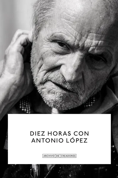 Diez Horas con Antonio López