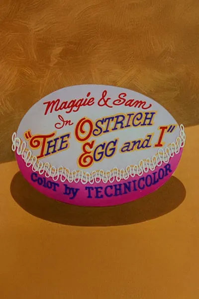 The Ostrich Egg and I