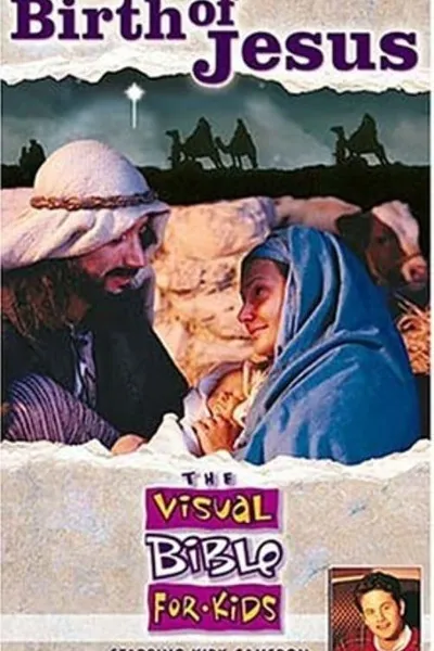 The Visual Bible For Kids - The Birth of Jesus