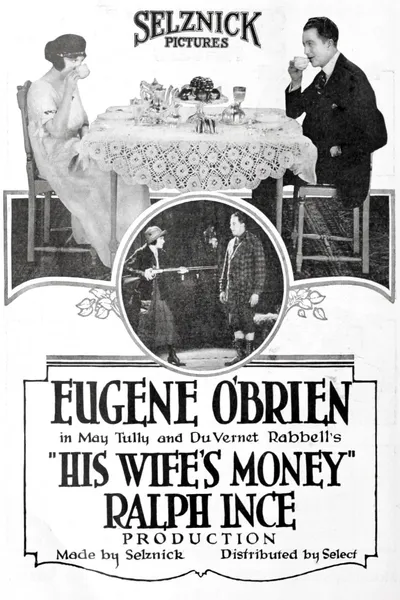 His Wife's Money