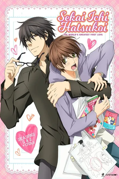 Sekai Ichi Hatsukoi: The World's Greatest First Love