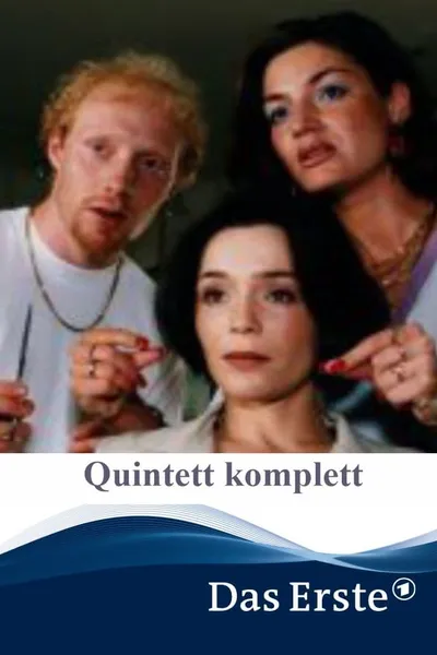 Quintett komplett