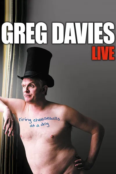 Greg Davies: Firing Cheeseballs at a Dog