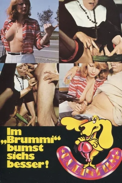 Im "Brummi" bumst sichs besser!