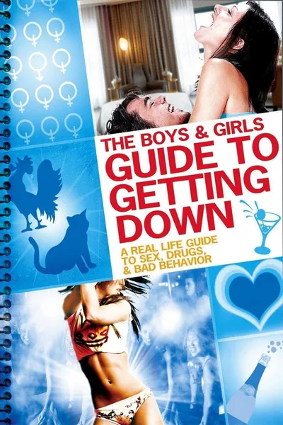 The Boys & Girls Guide to Getting Down