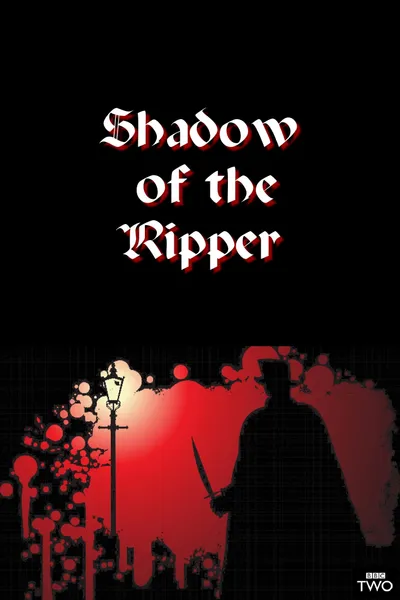 Shadow of the Ripper