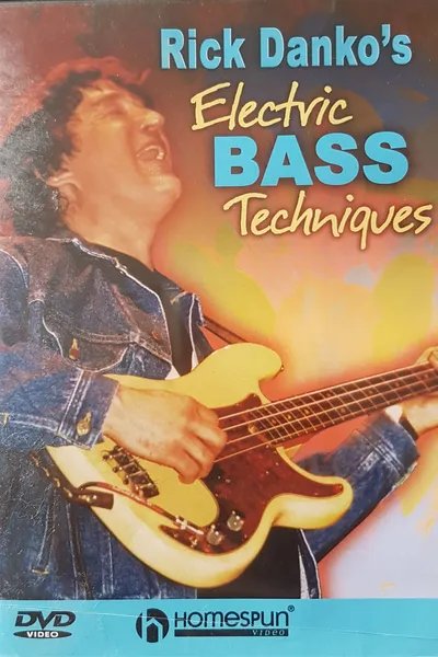 Rick Danko's Electric Bass Techniques