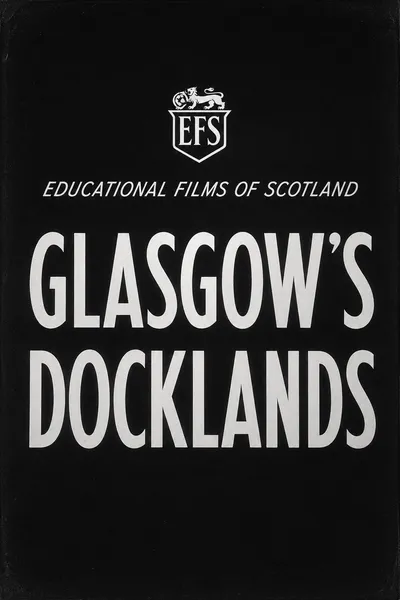 Glasgow’s Docklands