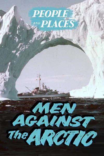 Men Against the Arctic