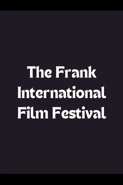 The Frank International Film Festival
