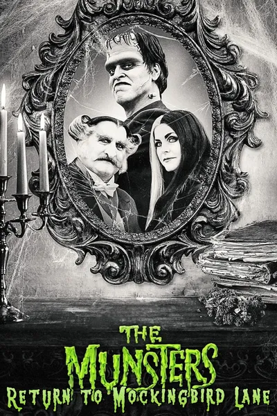 The Munsters: Return to Mockingbird Lane
