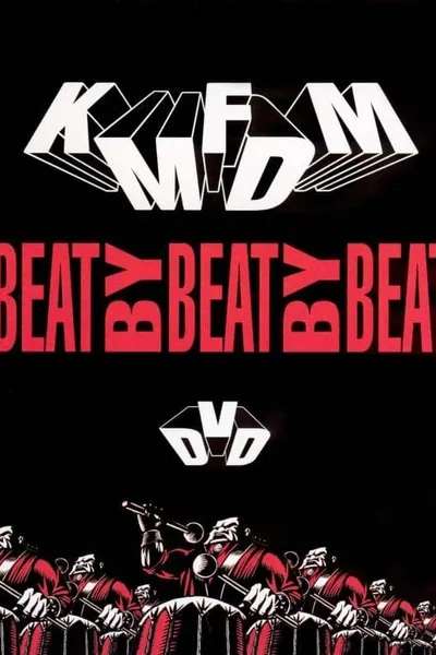 KMFDM - Beat by Beat by Beat