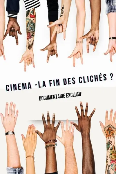 Cinéma : la fin des clichés ?