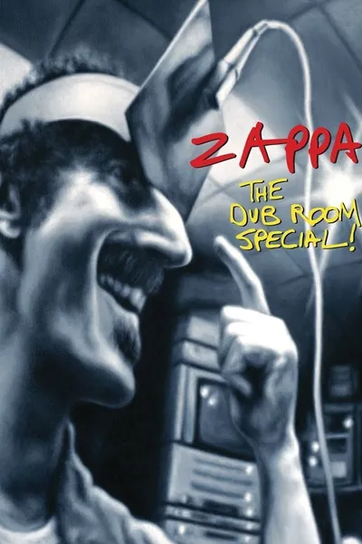 Frank Zappa: The Dub Room Special!