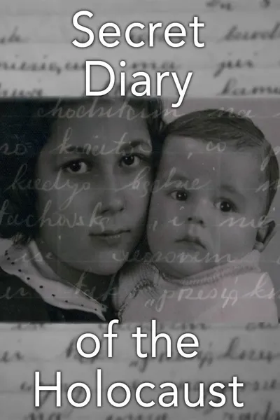 The Secret Diary of the Holocaust