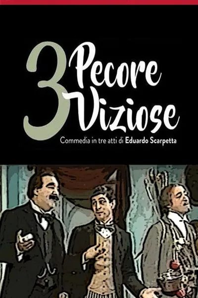 Tre pecore viziose