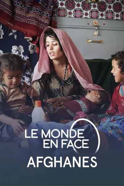 Le monde en face - Afghanes