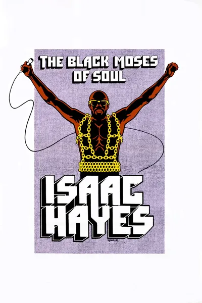 Isaac Hayes: The Black Moses of Soul