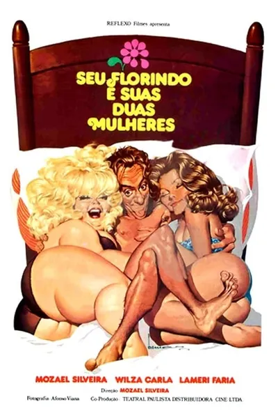 Seu Florindo e Suas Duas Mulheres