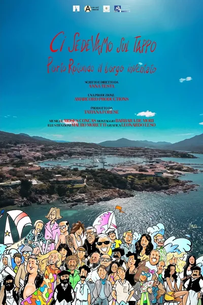 Porto Rotondo. The Invented Village