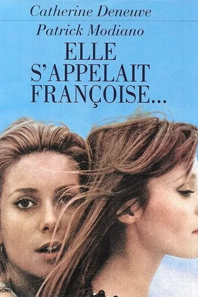 Elle s'appelait Françoise