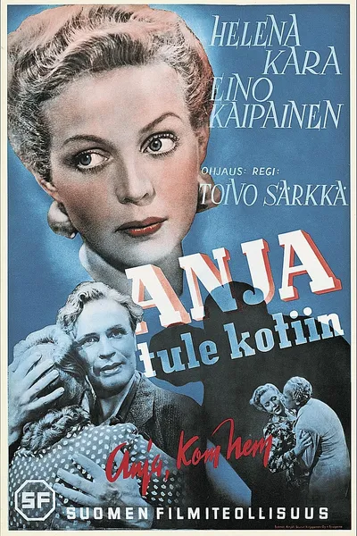 Anja tule kotiin