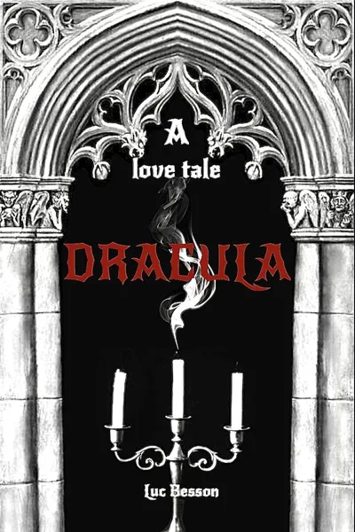 Dracula: A Love Tale