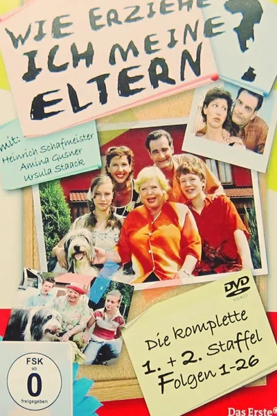 Wie erziehe ich meine Eltern?